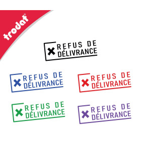 Cachet REFUS DE DÉLIVRANCE spécial officines de pharmacie