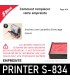 Remplacer la réserve d'encre de votre Shiny Printer s 834 pour une impression parfaite