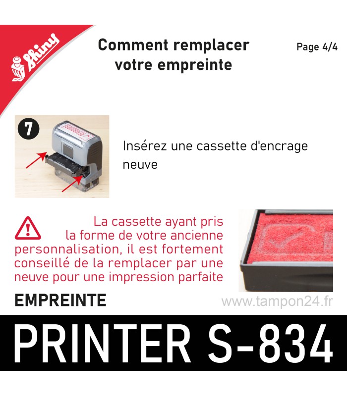 Remplacer la réserve d'encre de votre Shiny Printer s 834 pour une impression parfaite